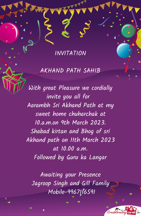 Shabad kirtan and Bhog of sri Akhand path on 11th March 2023 at 10.00 a.m