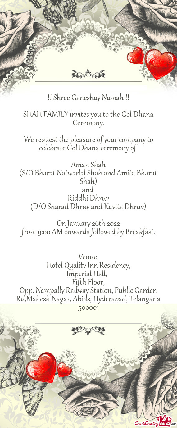 SHAH FAMILY invites you to the Gol Dhana Ceremony