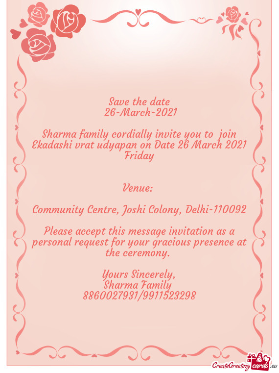 Sharma family cordially invite you to join Ekadashi vrat udyapan on Date 26 March 2021 Friday