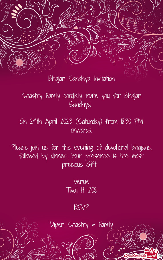 Shastry Family cordially invite you for Bhajan Sandhya