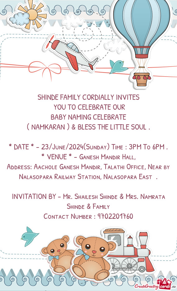 SHINDE FAMILY CORDIALLY INVITES