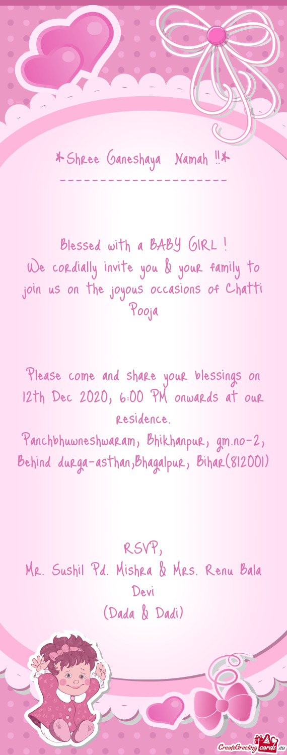 Shree Ganeshaya Namah !!*
 ---------------------
 
 
 Blessed with a BABY GIRL !
 We cordially inv