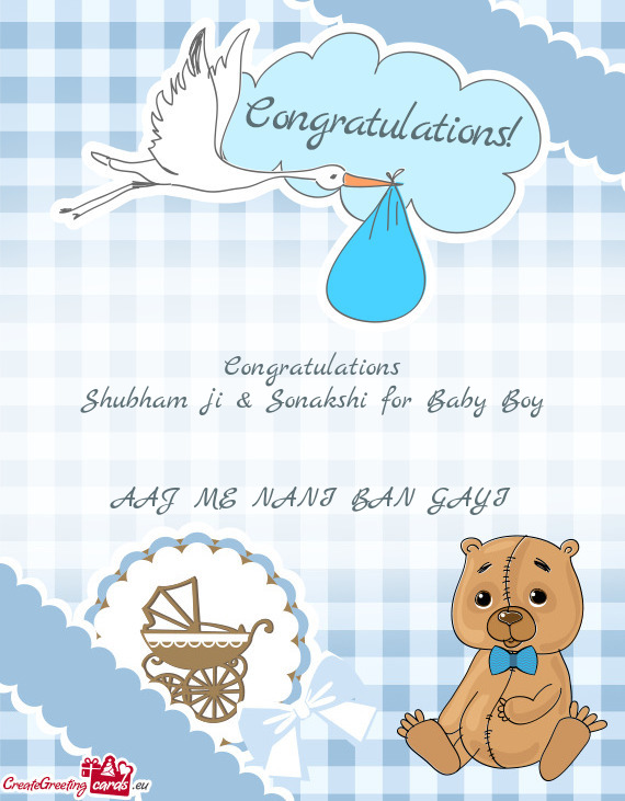 Shubham ji & Sonakshi for Baby Boy