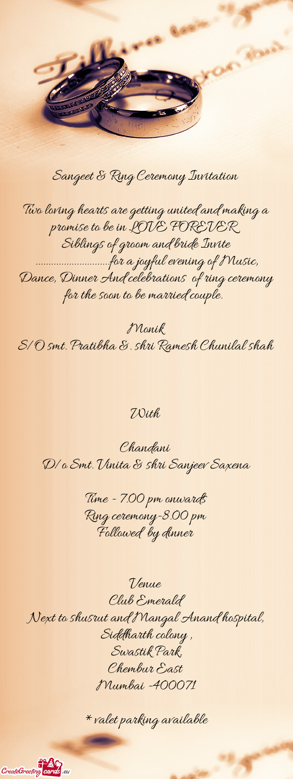 Siblings of groom and bride Invite .............................for a joyful evening of Music, Dance