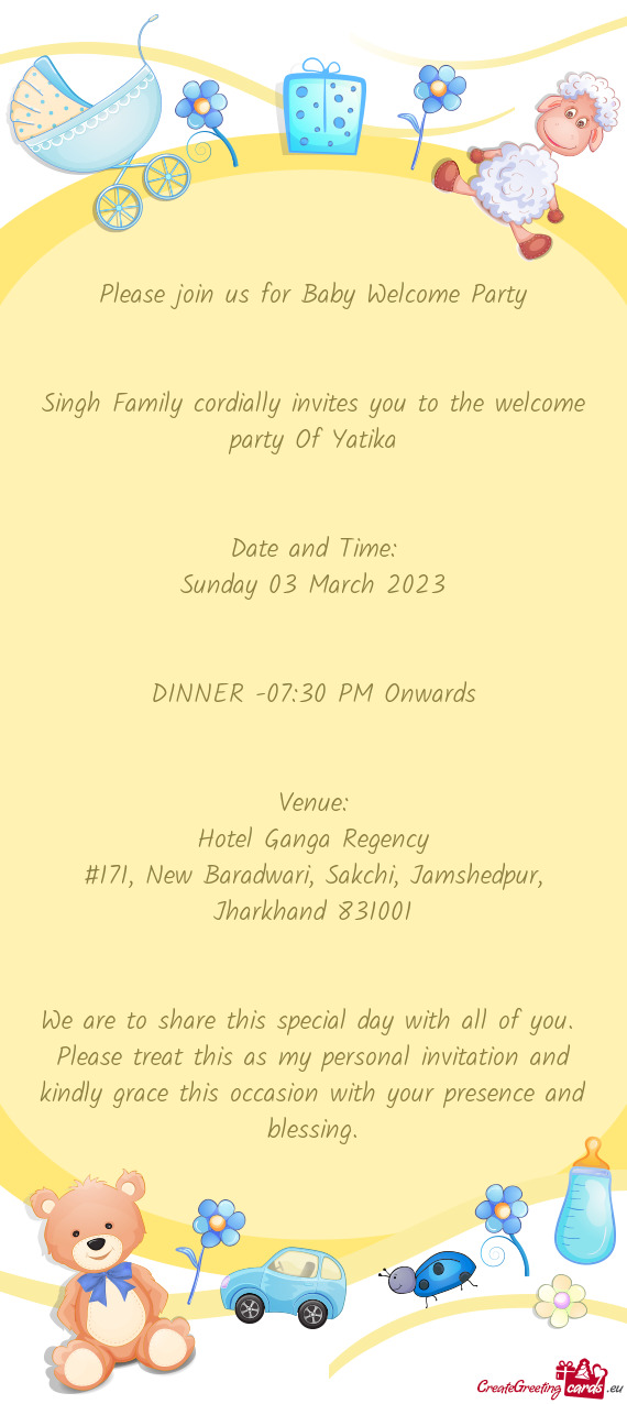 Singh Family cordially invites you to the welcome party Of Yatika
