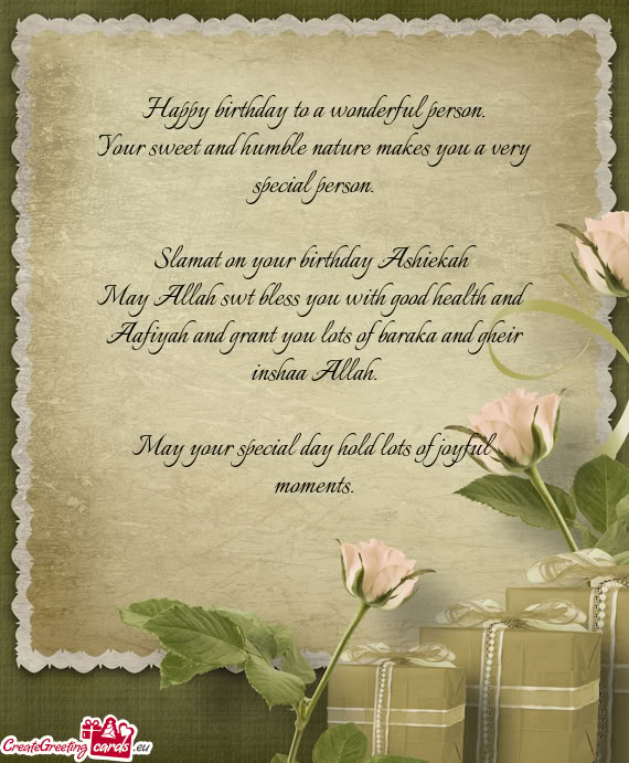 Slamat on your birthday Ashiekah