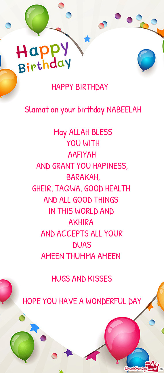 Slamat on your birthday NABEELAH