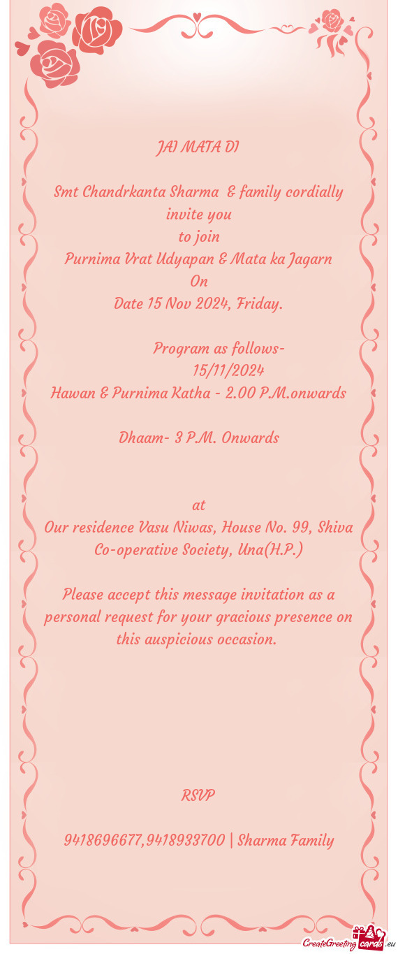 Smt Chandrkanta Sharma & family cordially invite you