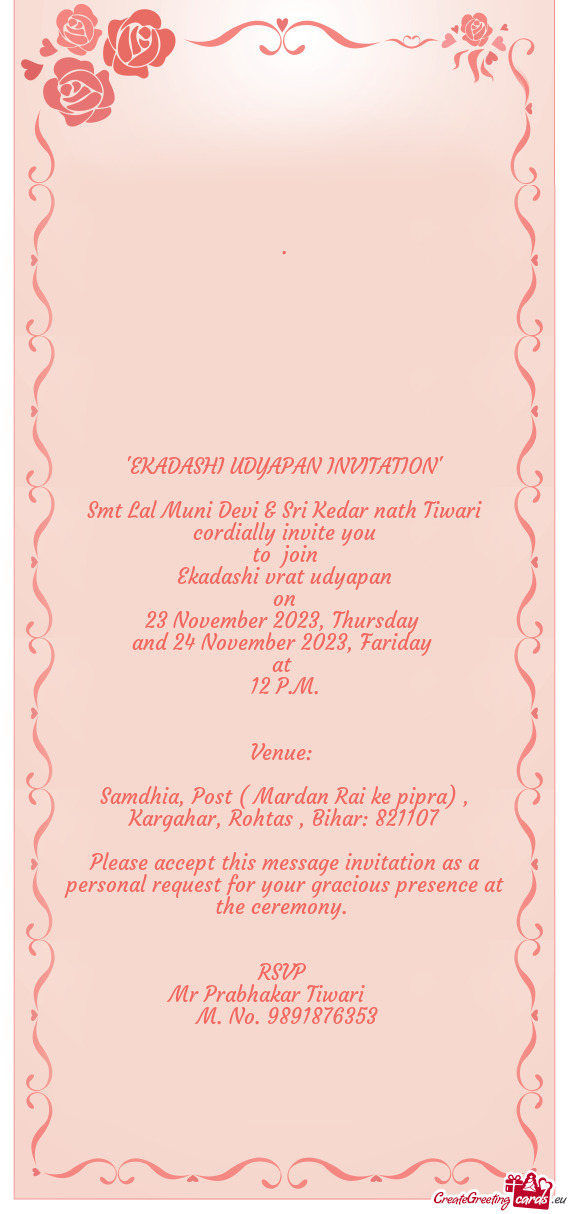 Smt Lal Muni Devi & Sri Kedar nath Tiwari cordially invite you