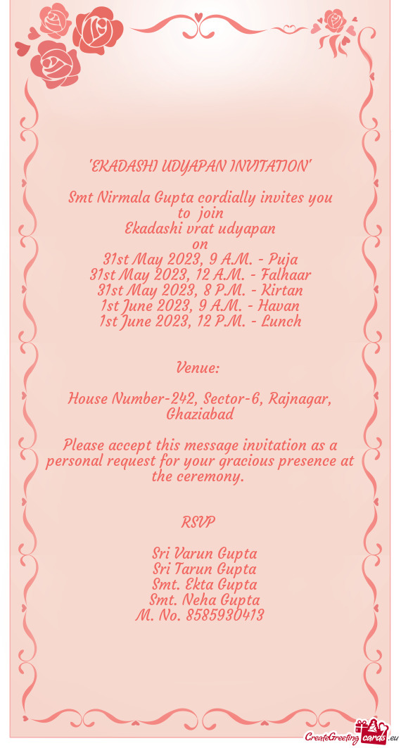 Smt Nirmala Gupta cordially invites you