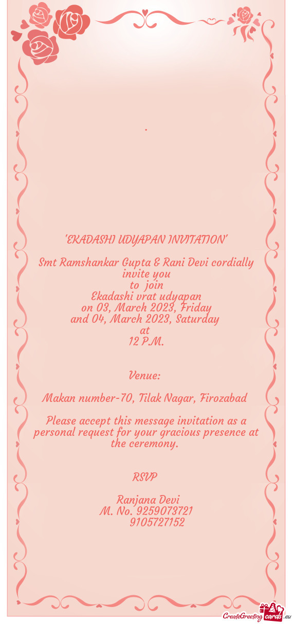 Smt Ramshankar Gupta & Rani Devi cordially invite you