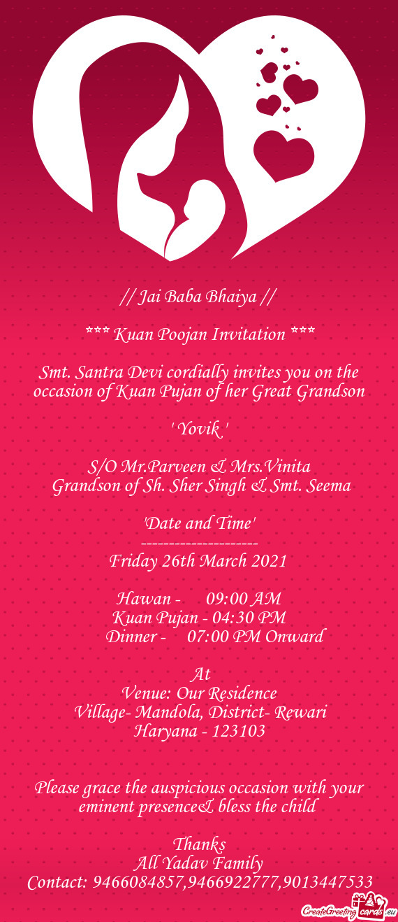 Smt. Santra Devi cordially invites you on the occasion of Kuan Pujan of her Great Grandson