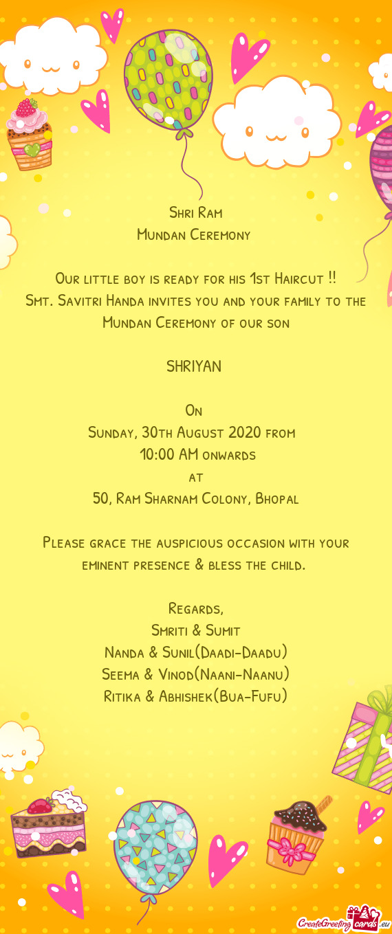 Smt. Savitri Handa invites you and your family to the Mundan Ceremony of our son