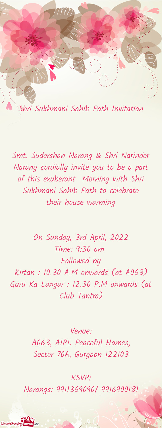 Smt. Sudershan Narang & Shri Narinder Narang cordially invite you to be a part of this exuberant Mo