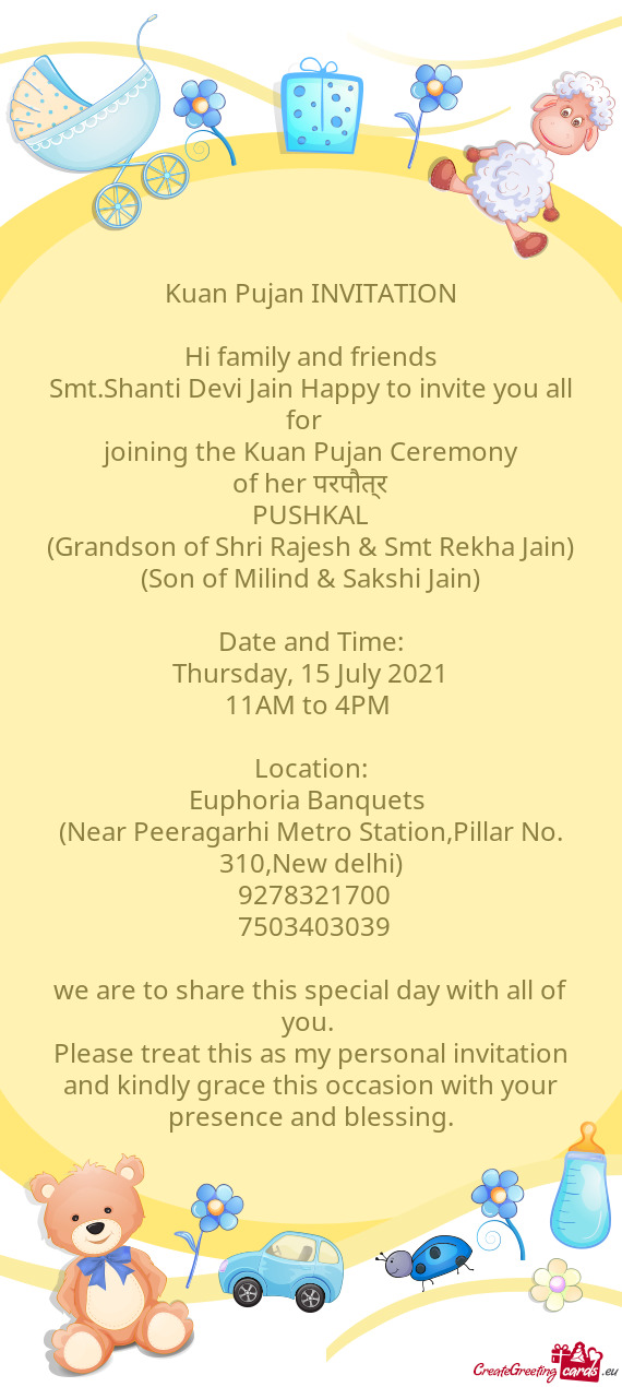 Smt.Shanti Devi Jain Happy to invite you all for