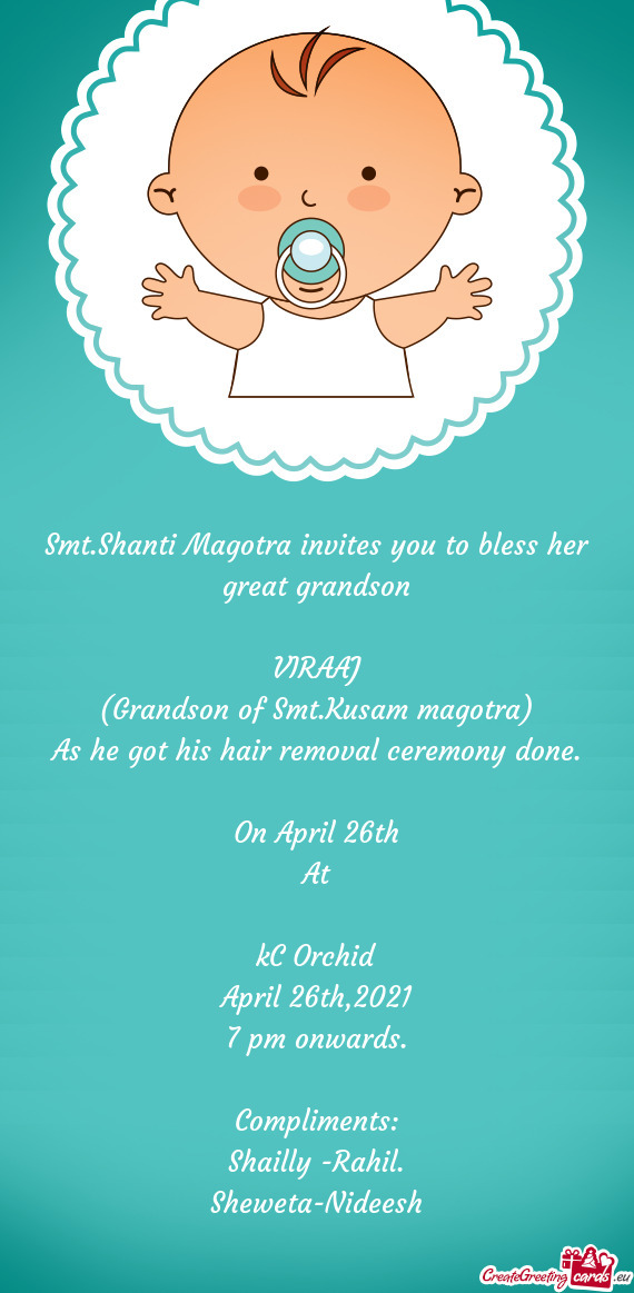 Smt.Shanti Magotra invites you to bless her great grandson
