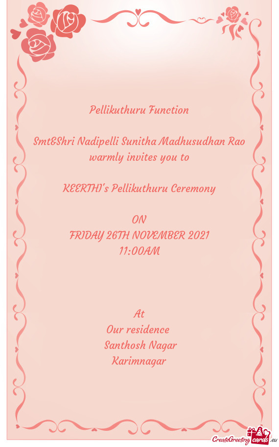 Smt&Shri Nadipelli Sunitha Madhusudhan Rao warmly invites you to