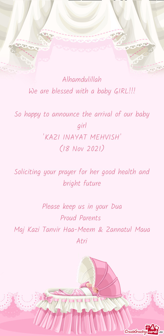 So happy to announce the arrival of our baby girl