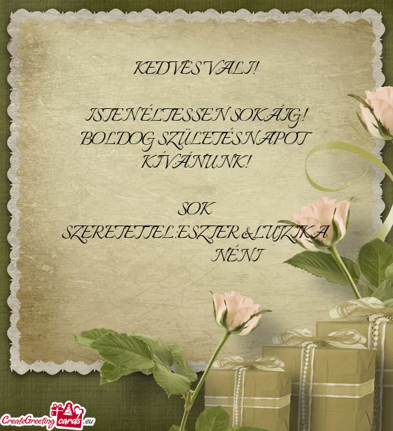 SOK SZERETETTEL:ESZTER&LUJZIKA