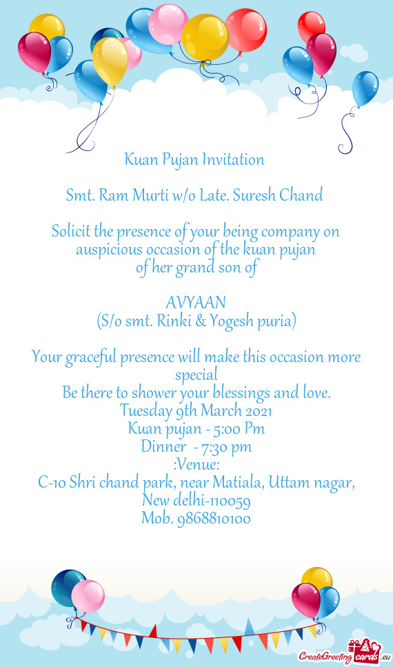 Solicit the presence of your being company on auspicious occasion of the kuan pujan