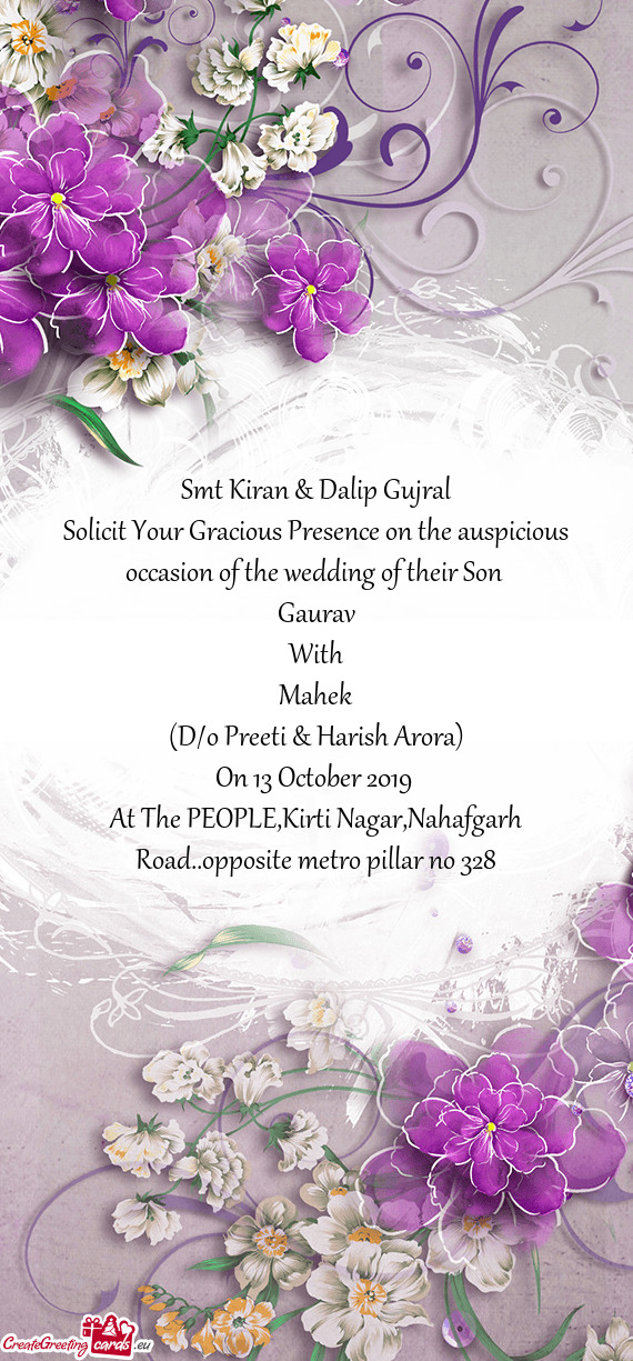 Solicit Your Gracious Presence on the auspicious occasion of the wedding of their Son