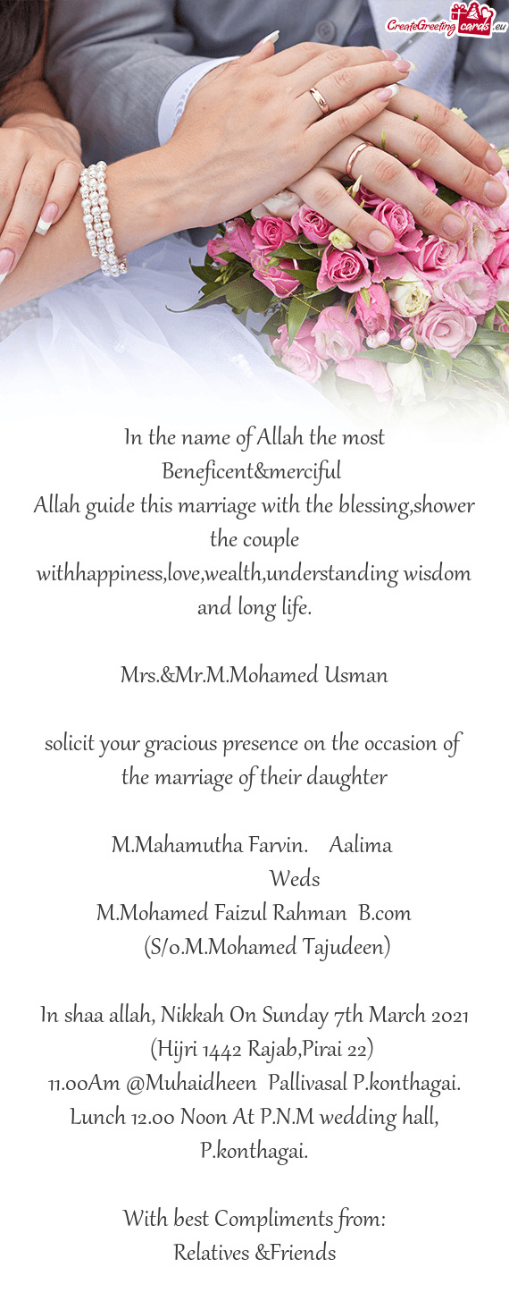 Solicit your gracious presence on the occasion of the marriage of their daughter