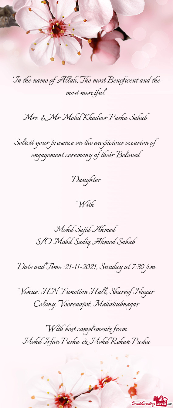 Solicit your presence on the auspicious occasion of engagement ceremony of their Beloved