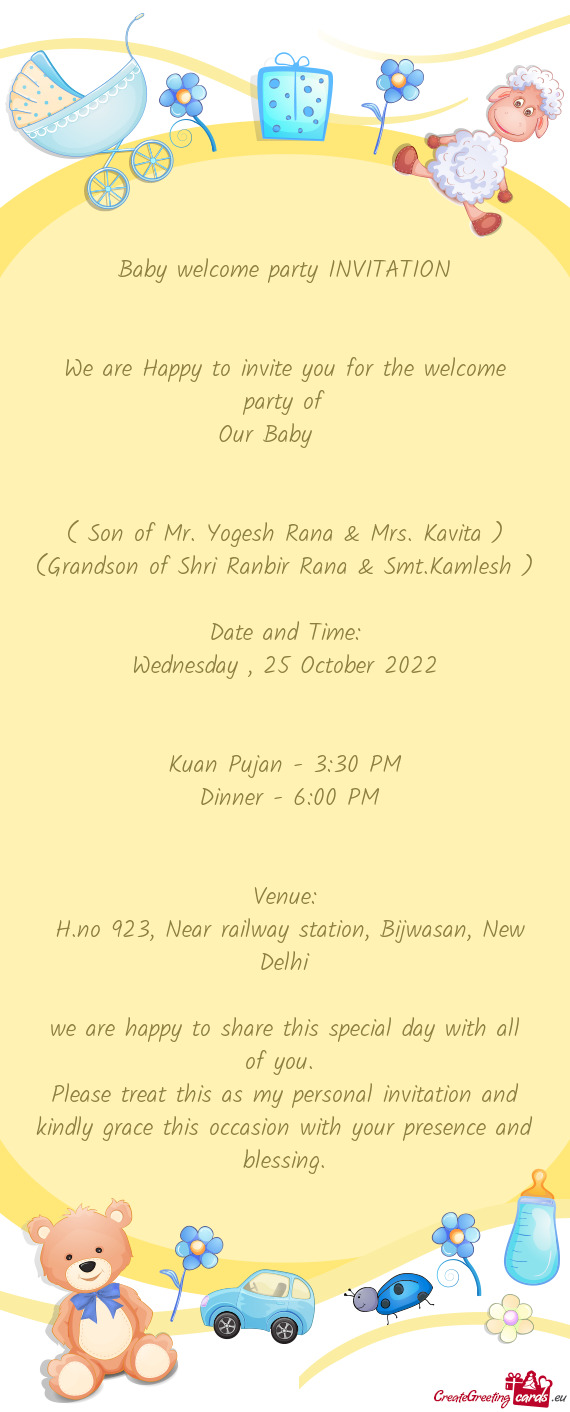 ( Son of Mr. Yogesh Rana & Mrs. Kavita )