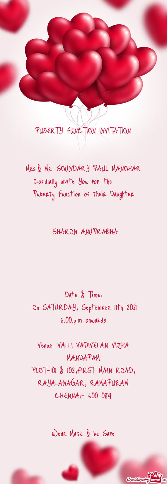 SOUNDARY PAUL MANOHAR
 Cordially Invite You for the  
 Puberty Function of their Daughter