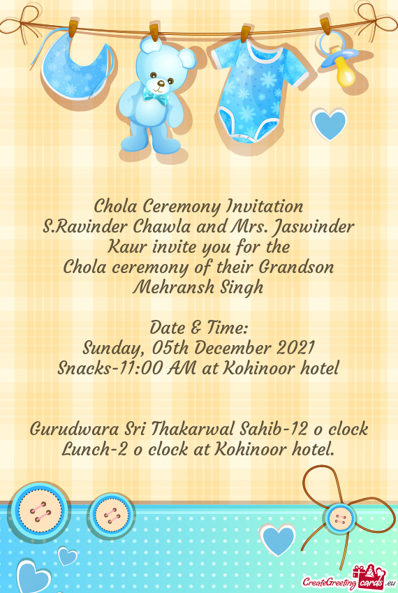 S.Ravinder Chawla and Mrs. Jaswinder Kaur invite you for the