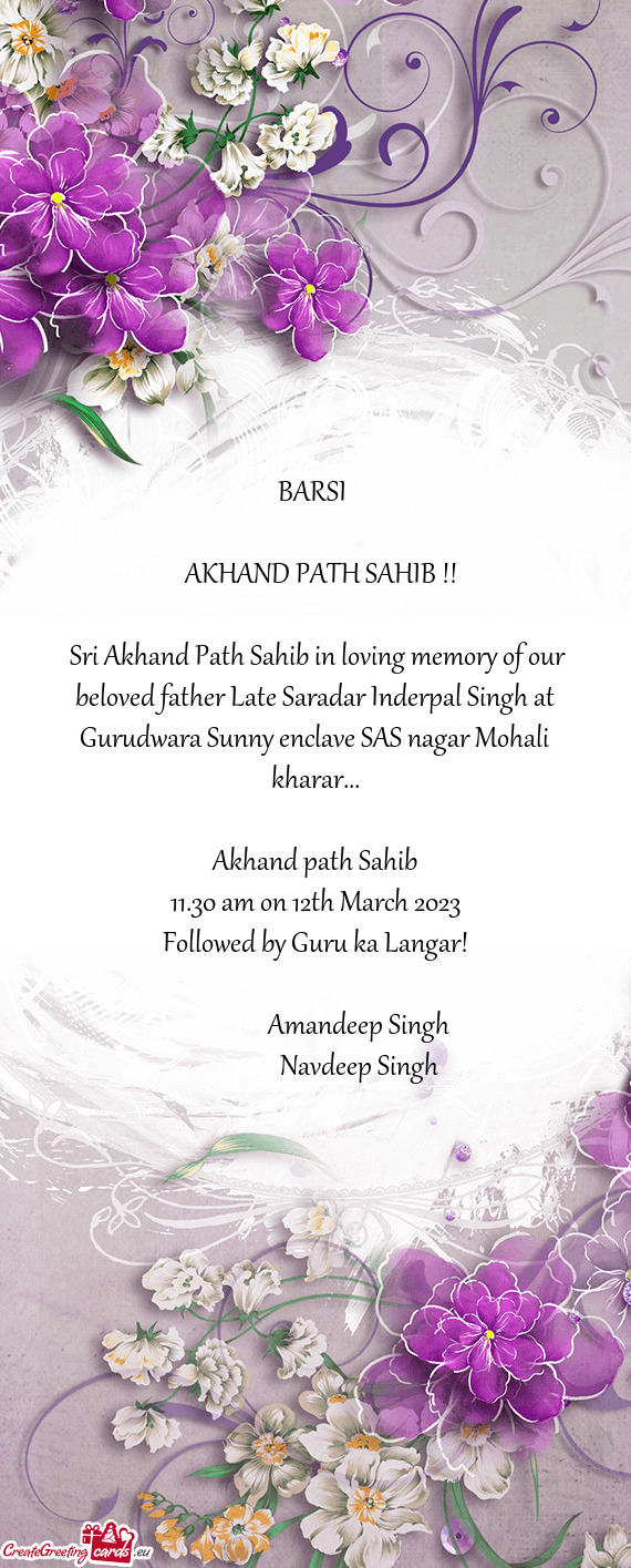 Sri Akhand Path Sahib in loving memory of our beloved father Late Saradar Inderpal Singh at Gurudwa