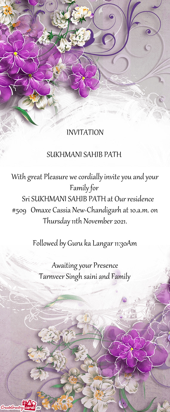 Sri SUKHMANI SAHIB PATH at Our residence #509 Omaxe Cassia New-Chandigarh at 10.a.m. on Thursd