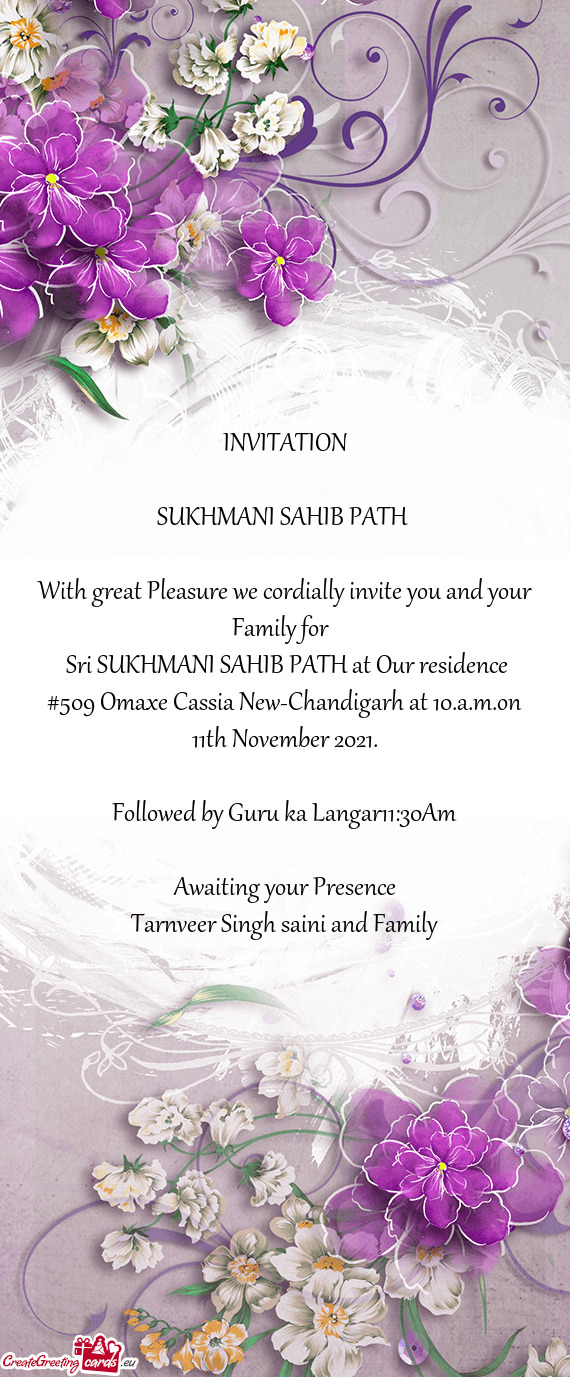 Sri SUKHMANI SAHIB PATH at Our residence #509 Omaxe Cassia New-Chandigarh at 10.a.m.on 11th Novembe