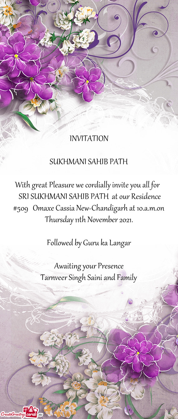 SRI SUKHMANI SAHIB PATH at our Residence #509 Omaxe Cassia New-Chandigarh at 10.a.m.on Thursday