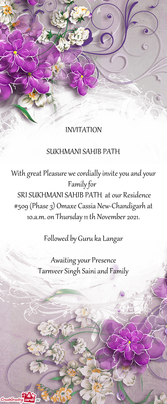 SRI SUKHMANI SAHIB PATH at our Residence #509 (Phase 3) Omaxe Cassia New-Chandigarh at 10.a.m. on