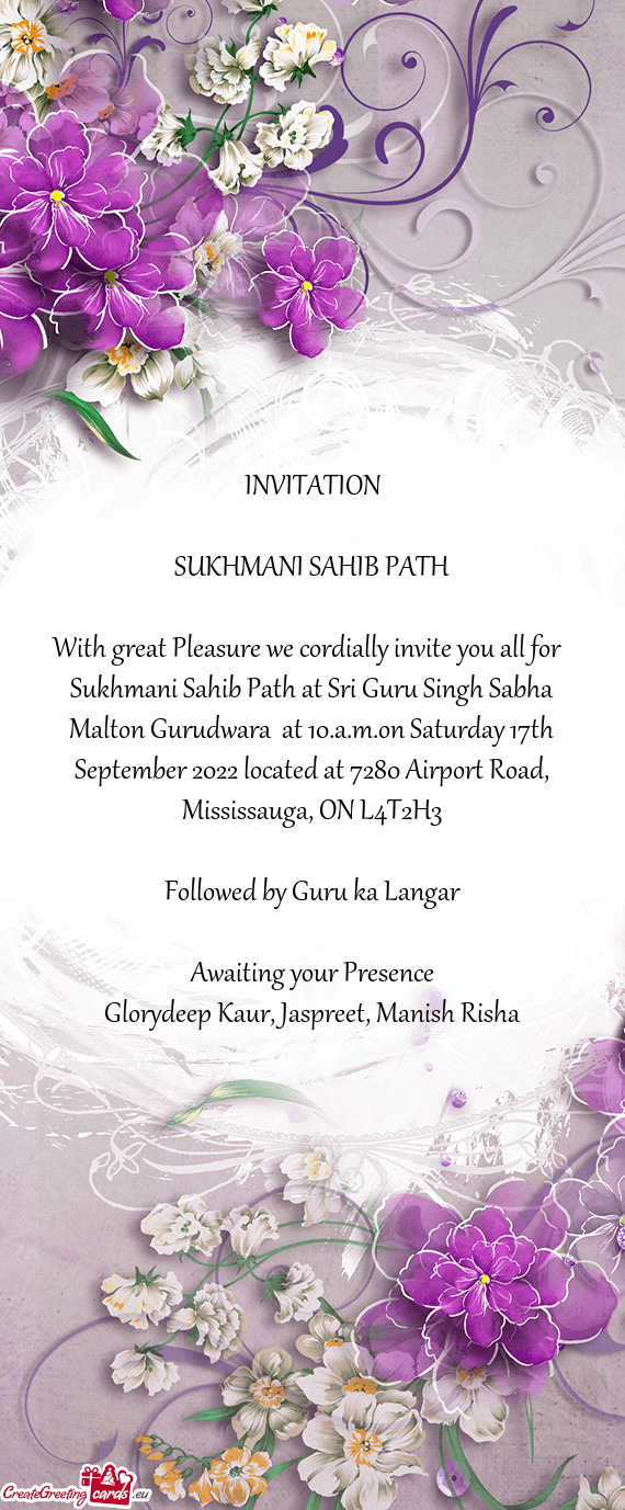 Sukhmani Sahib Path at Sri Guru Singh Sabha Malton Gurudwara at 10.a.m.on Saturday 17th September 2