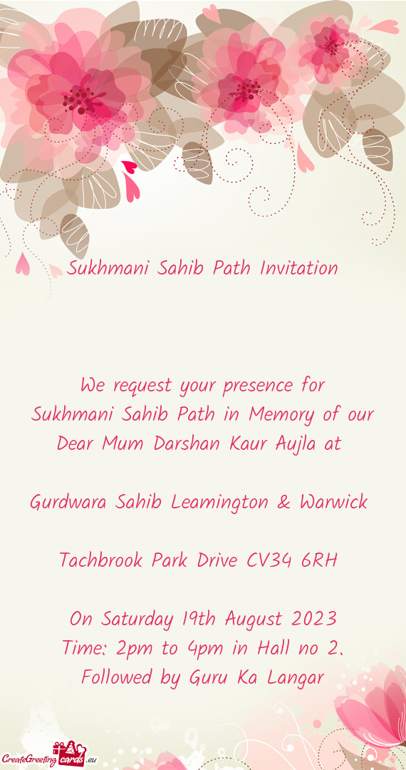 Sukhmani Sahib Path in Memory of our Dear Mum Darshan Kaur Aujla at