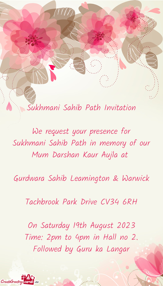 Sukhmani Sahib Path in memory of our Mum Darshan Kaur Aujla at