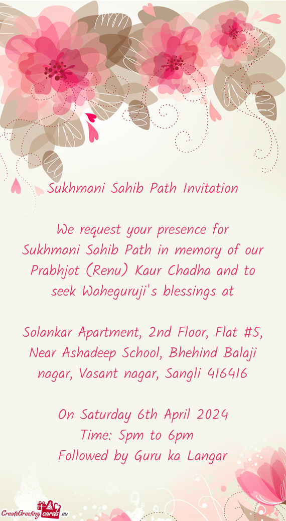 Sukhmani Sahib Path in memory of our Prabhjot (Renu) Kaur Chadha and to seek Waheguruji