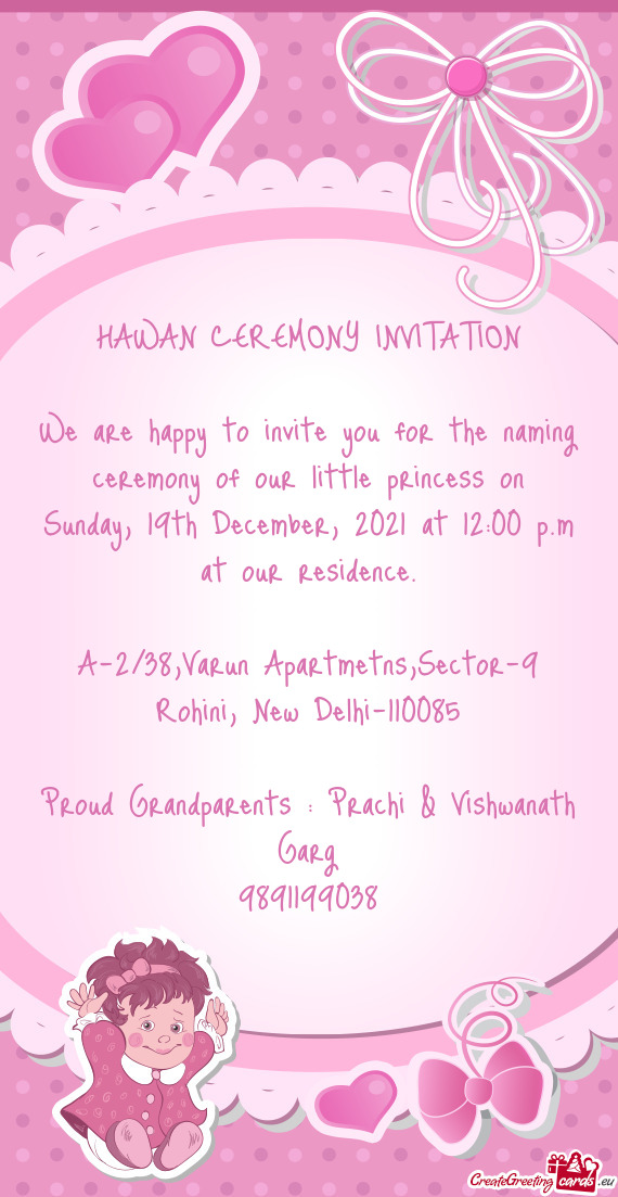 Sunday, 19th December, 2021 at 12:00 p.m at our residence