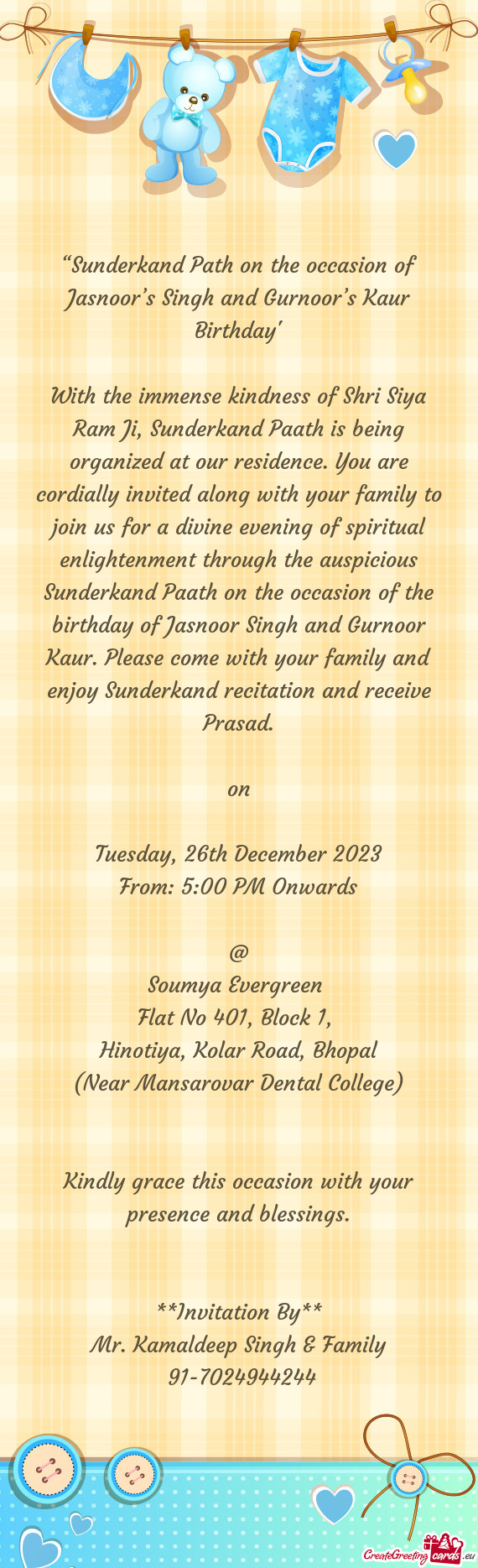 “Sunderkand Path on the occasion of Jasnoor’s Singh and Gurnoor’s Kaur Birthday”