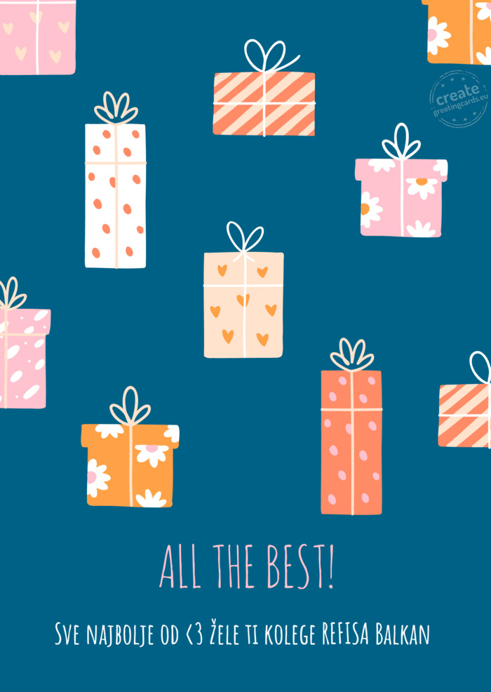 Sve najbolje od <3 žele ti kolege REFISA Balkan