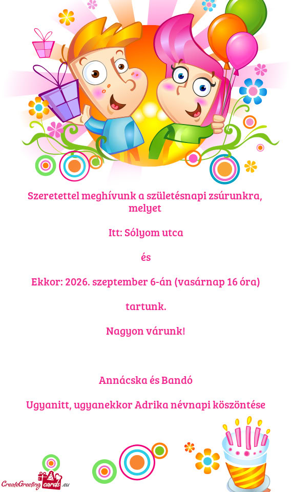 Szeretettel meghívunk a születésnapi zsúrunkra