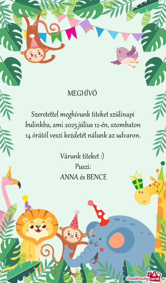 Szeretettel meghívunk titeket szülinapi bulinkba, ami 2025.július 12-én, szombaton 14 órától