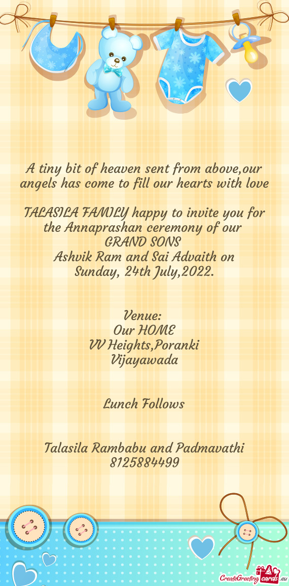 TALASILA FAMILY happy to invite you for the Annaprashan ceremony of our