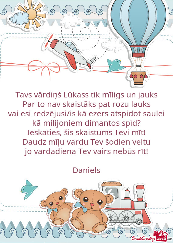 Tavs vārdiņš Lūkass tik mīligs un jauks