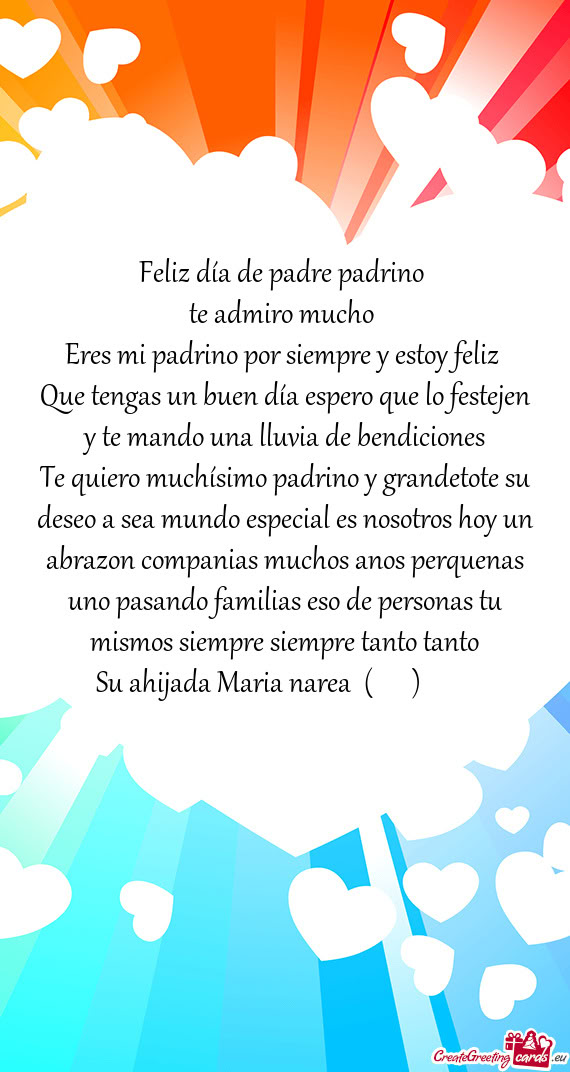 Te quiero muchísimo padrino y grandetote su deseo a sea mundo especial es nosotros hoy un abrazon c