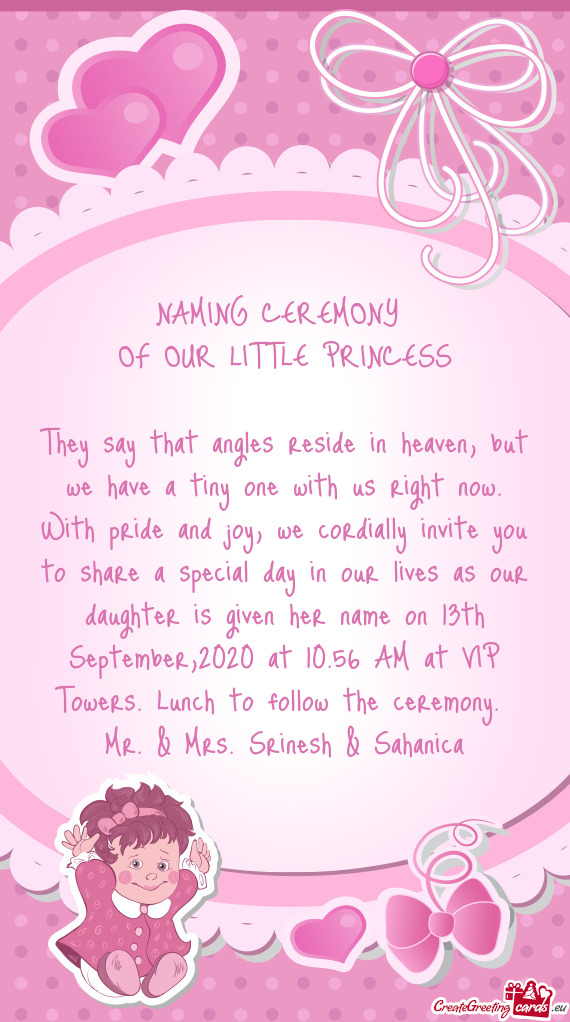 Th September,2020 at 10.56 AM at VIP Towers. Lunch to follow the ceremony
