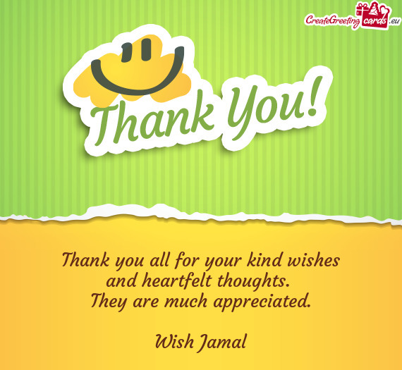 Thank you all for your kind wishes - Free cards