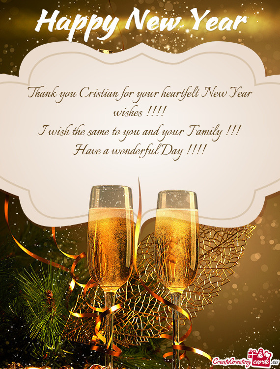 Thank you Cristian for your heartfelt New Year wishes